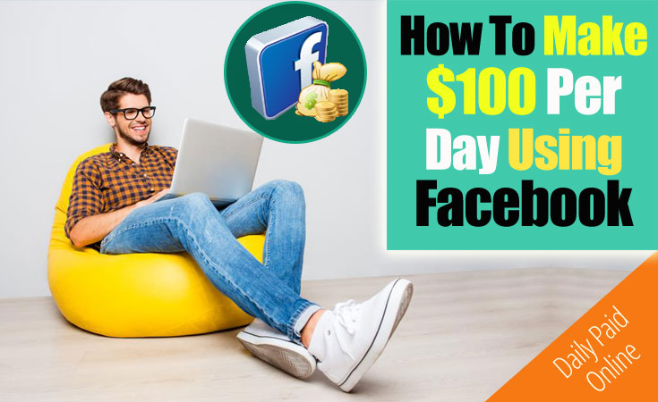 How To Make Money Using Facebook Step By Step Instructions