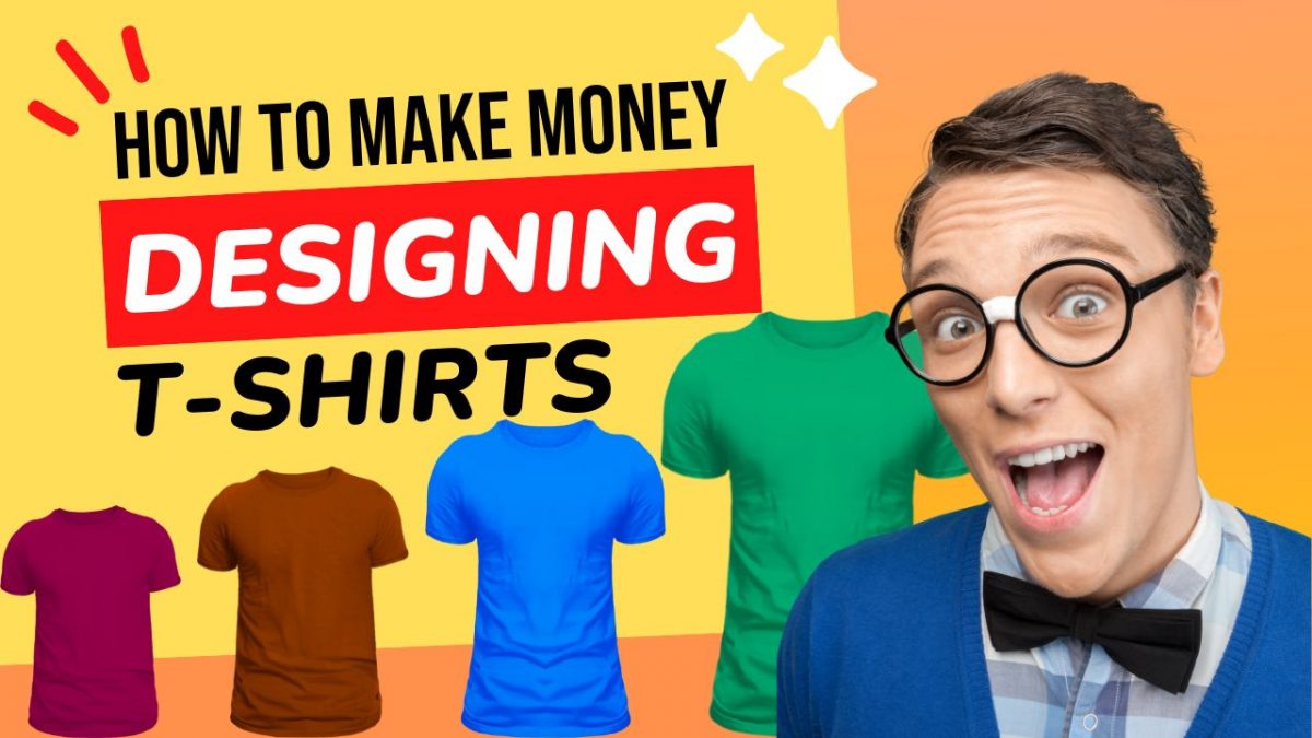 17 Best Companies That Can Help You To Make Money By Designing T-Shirts