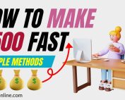 How To Make $500 Fast